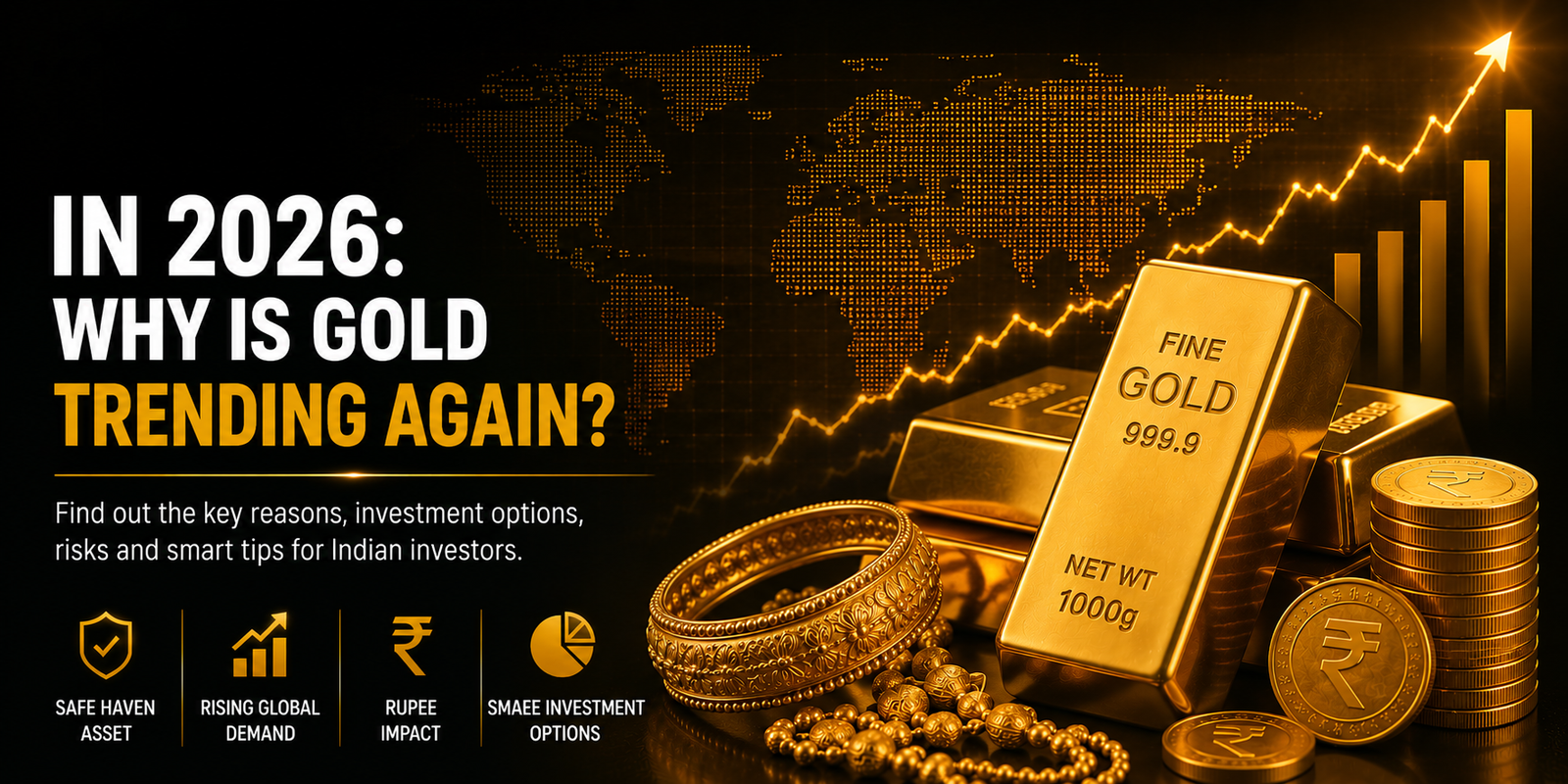 🟡 Gold in 2026: Why Is Gold Trending Again?